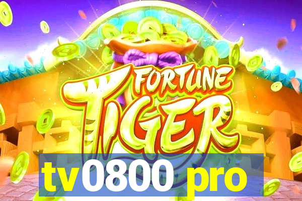 tv0800 pro